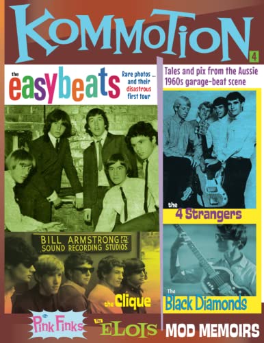 KOMMOTION #4: Tales and pix from the Aussie 1960s garage-beat scene