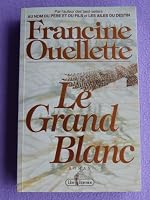 Le grand blanc 2894301162 Book Cover