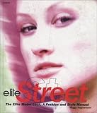 elite model look 2019 paris  Elite Street: The Elite Model Look, a Fashion and Style Manual