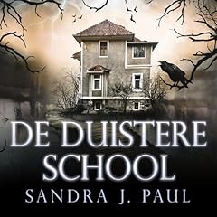 De Duistere School cover art
