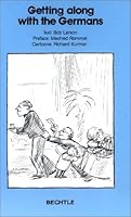 Getting along with the Germans. In englischer Sprache. 3762804338 Book Cover