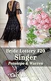  Bride Lottery #20 Singer: Penelope & Warren