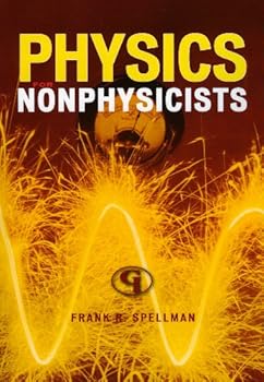 Paperback Physics for Nonphysicists (Science for Nonscientists) Book