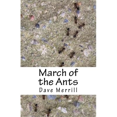March of the Ants