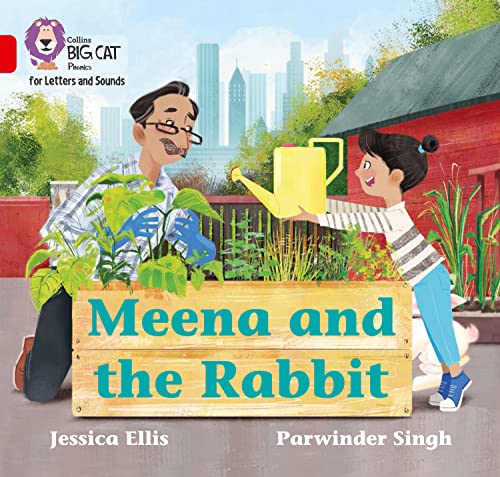 Meena and the Rabbit: Band 02b/Red B (Collins Big Cat Phonics for Letters and Sounds)