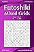 Futoshiki Mixed Grids - Easy to Hard - Volume 1 - 276 Puzzles