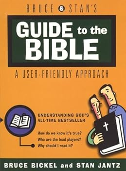 Paperback Bruce & Stan's Guide to the Bible by Bruce Bickel (1-Mar-1998) Paperback Book