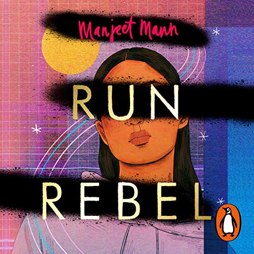 Run, Rebel by Manjeet Mann episode artwork