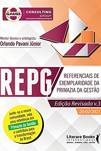 REPG: Referenciais de Exemplaridade da Primazia da Gestão