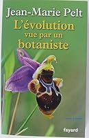 L'évolution vue par un botaniste 2213655421 Book Cover