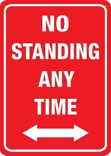 No Standing Any Time Two Way Arrow Sign Outdoor Signs Aluminum For House And Business Gift For Women Men 8x12 Inch