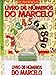 Livro do NÃÆÃÂºmeros do Marcelo