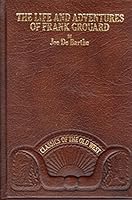 Life and Adventures of Frank Grouard 0809440067 Book Cover