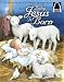 Baby Jesus Is Born - Arch Books