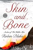 Skin and Bone: A Mystery (Cragg & Fidelis Mysteries, 4)