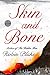 Skin and Bone: A Mystery (Cragg & Fidelis Mysteries, 4)