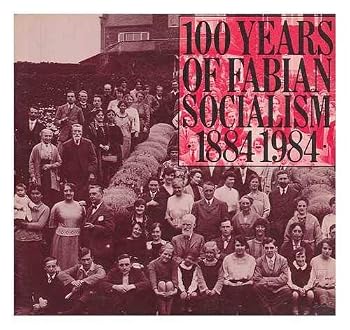 Paperback 100 years of Fabian socialism, 1884-1984 Book