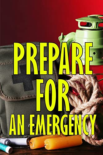 Prepare for an Emergency: What to Do When a Family