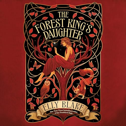 The Forest King's Daughter by Elly Blake episode artwork