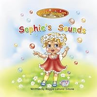Sophie's Sounds 1599580578 Book Cover