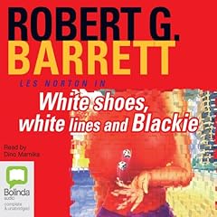 White Shoes, White Lines and Blackie cover art