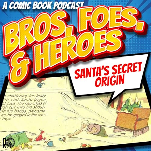 Santa's Secret Origin