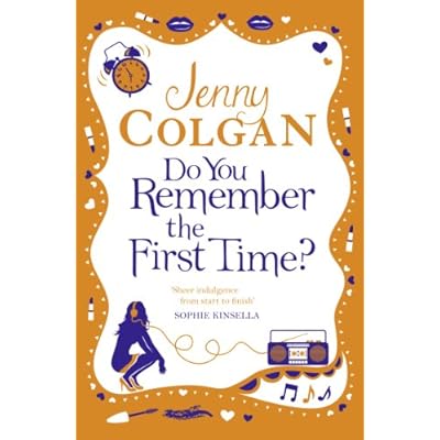 Do You Remember the First Time?