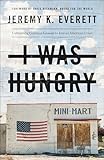 I Was Hungry: Cultivating Common Ground to End an American Crisis