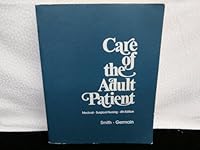 Care of the Adult Patient 0397541651 Book Cover