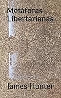 Metáforas Libertarianas: Un abismo se abre B08DPRB56M Book Cover