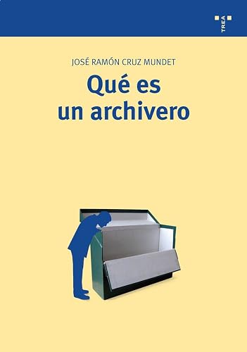 Qué es un archivero (Biblioteconomía y Administración Cultural)