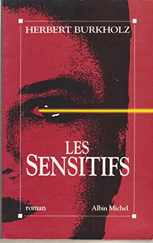 Preisvergleich Produktbild Les sensitifs / roman