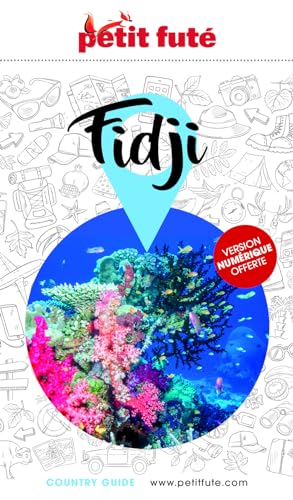 Guide Fidji 2024/2025 Petit Futé (2024-2025)