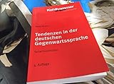  Tendenzen in der deutschen Gegenwartssprache: Sprachvarietäten (Urban-Taschenbücher)