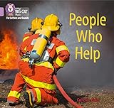 People Who Help: Band 00/Lilac (Collins Big Cat Phonics for Letters and Sounds)