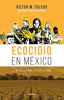 Paperback ECOCIDIO EN MEXICO [Spanish] Book
