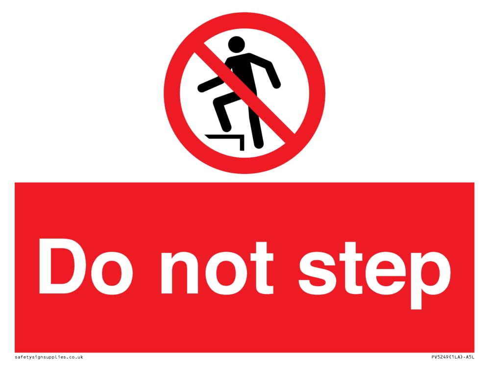 Do not step Sign - 200x150mm - A5L