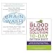 Produktbild Brain Wash[Hardcover], The Blood Sugar Solution 10-Day Detox Diet 2 Books Collection Set