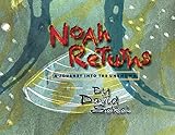Noahs Return: A Journey into the Unknown