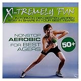  X-Tremely Fun-Best Agers Aerobic Nonstop