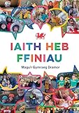 Gwasg Carreg Gwalch Iaith heb Ffiniau (Welsh Edition).