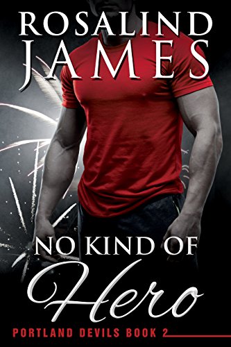 No Kind of Hero (Portland Devils Book 2) (English