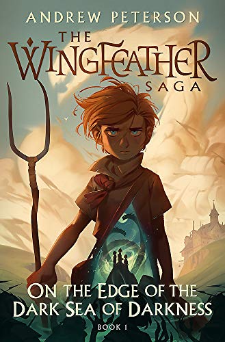  On the Edge of the Dark Sea of Darkness: (Wingfeather Series 1) livre En ligne