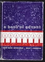 A Book of Advent with Daily Devotions B00E48P8JM Book Cover