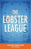 The Lobster League: A Fable About Personal Finance