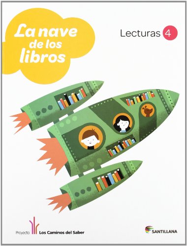 LECTURAS LA NAVE DE LOS LIBROS 4 PRIMARIA - 9788468011271