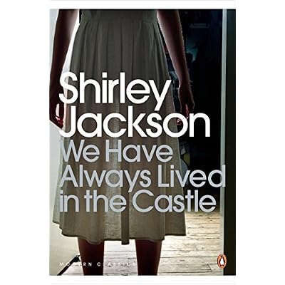 We Have Always Lived in the Castle