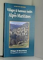 Villages & hameaux isoles des Alpes-Maritimes 2857445296 Book Cover