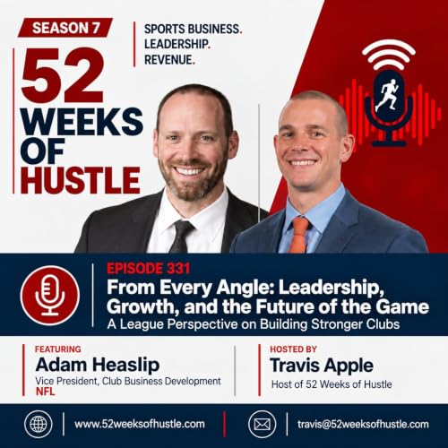 52 Weeks of Hustle with Adam Heaslip