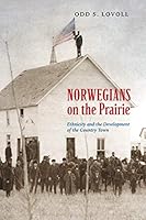 Algopix Similar Product 6 - Norwegians on the Prairie Ethnicity